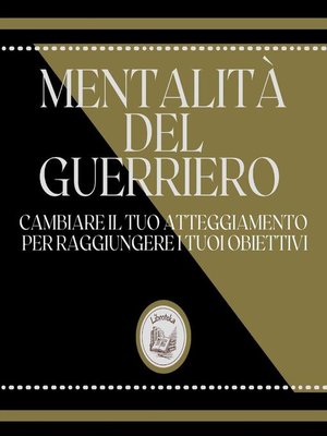 cover image of Mentalità del guerriero